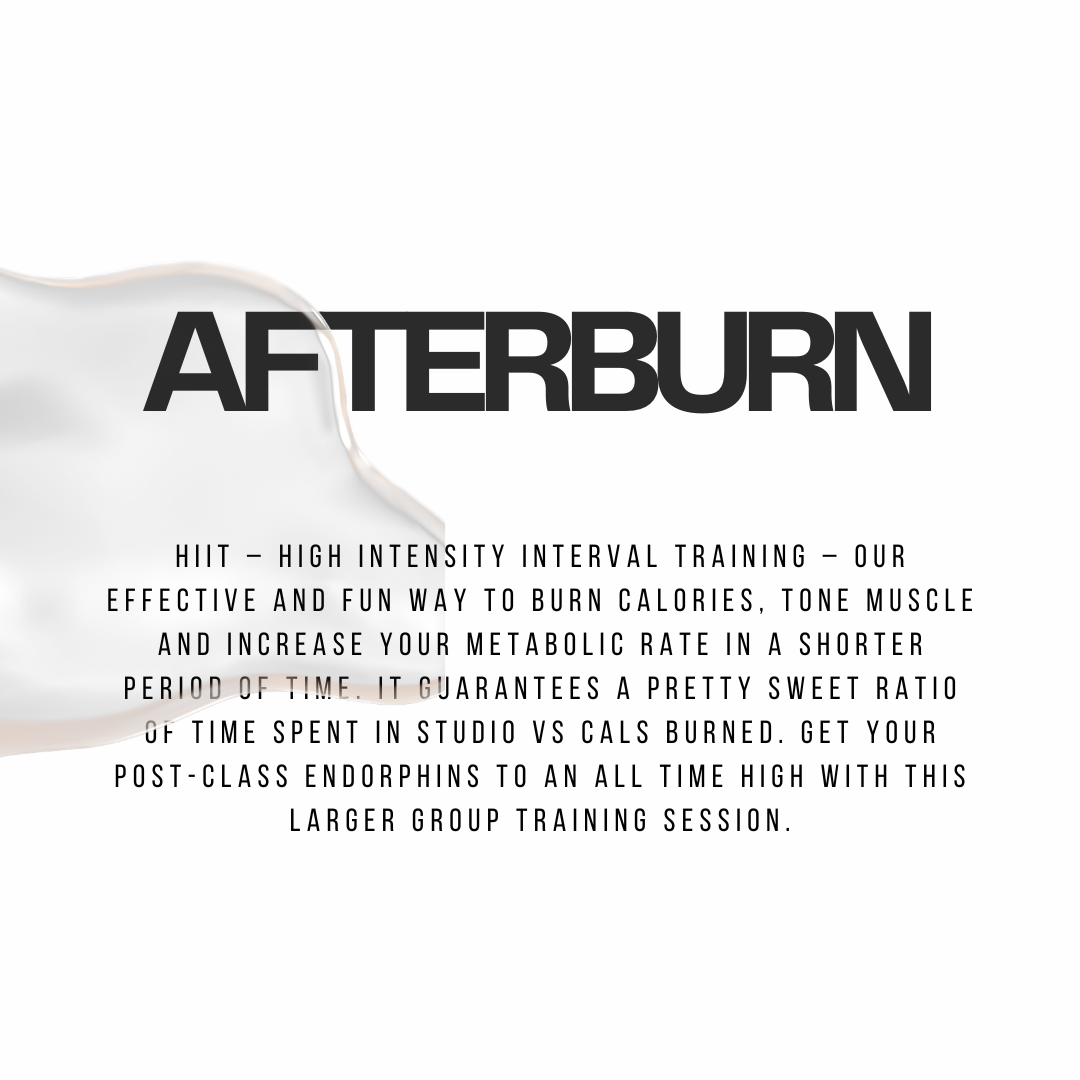 Classes: LIFTBURN / AFTERBURN