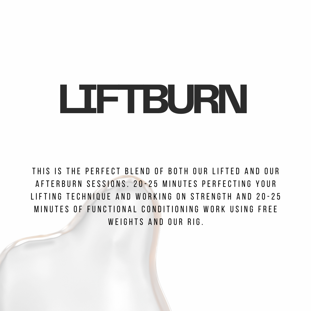 Classes: LIFTBURN / AFTERBURN